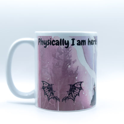 'Physically I Am Here, Mentally I Am With The Bat Boys'; ACOTAR Mug