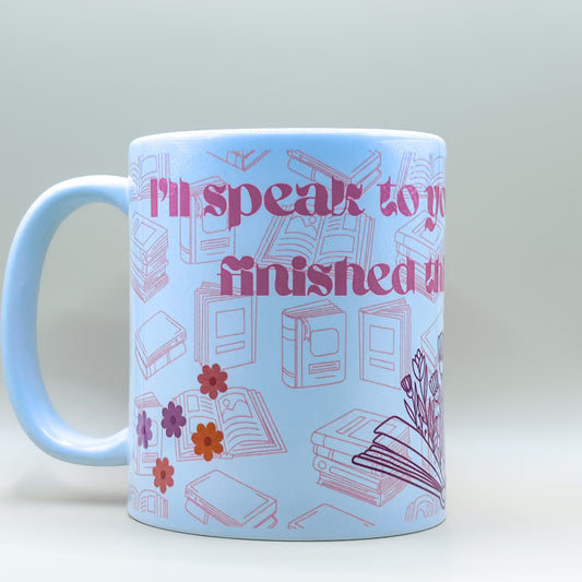 I'll Speak To You Once I've Finished This Chapter – Mug